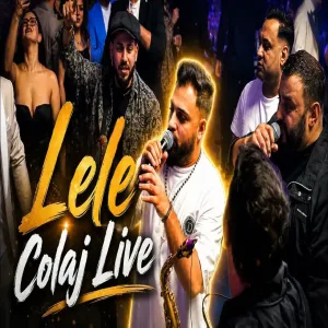 Lele ❌ Colaj ❌ Super Manele ❌
