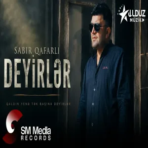 Sabir Qafarlı - Qaldın Yenə Tək Başına Deyirlər