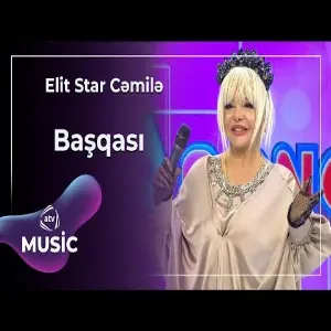 Elit Star Cəmilə - Başqası