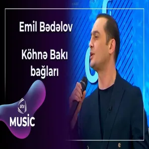 Emil Bədəlov - Köhnə Bakı bağları