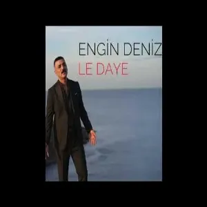 Engin Deniz - Le Daye