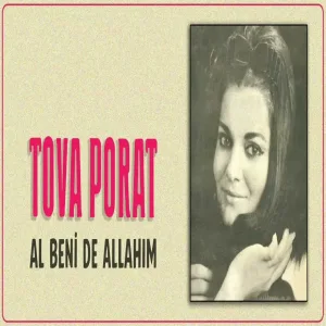 Tova Porat - Al Beni De Allahım