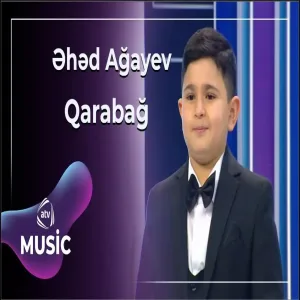 Əhəd Ağayev - Qarabağ