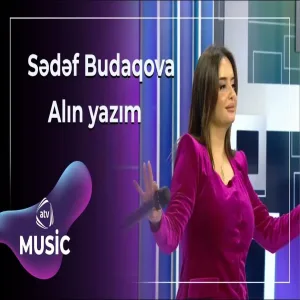 Sədəf Budaqova - Alın yazım