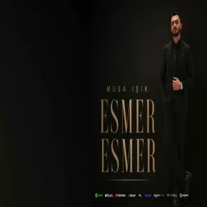 Musa Işık - Esmer Esmer