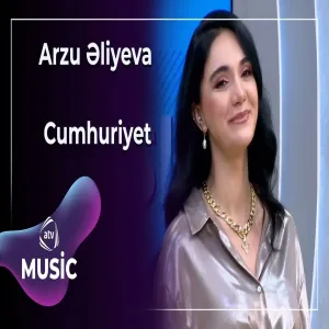 Arzu Əliyeva - Cumhuriyet