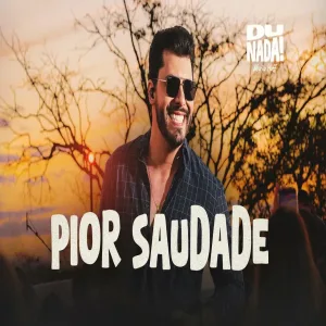 Murilo Huff - Pior Saudade (DU NADA