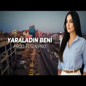Elsen Pro - Yaraladın Beni