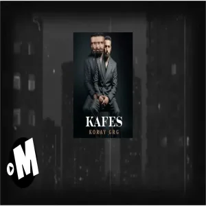 Koray GRG - Kafes