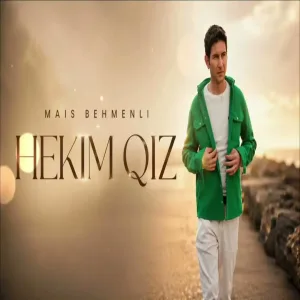 Mais Behmenli - Hekim Qiz