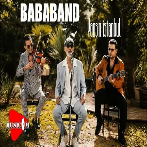 BABABAND - Yansın İstanbul