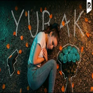 Rustam Ismatov - Yurak | Рустам Исматов - Юрак