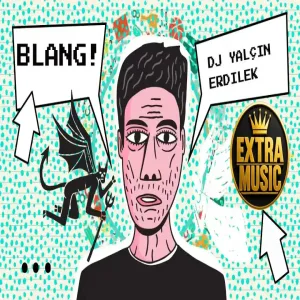 DJ Yalçın Erdilek - Blang (Original Mix)