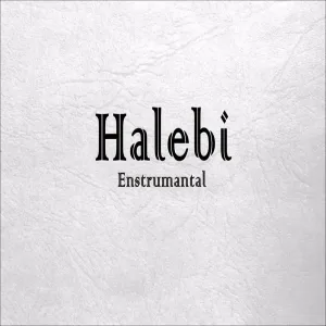 Halebi - Enstrumantal