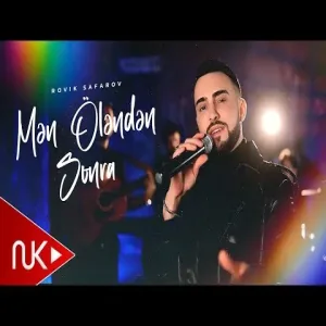 Rovik Safarov - Men Olenden Sonra