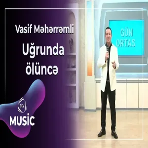 Vasif Məhərrəmli - Uğrunda ölüncə