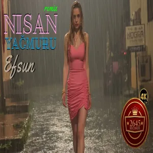 Nisan Yağmuru - Efsun (Abdullah Özdoğan Rmx)