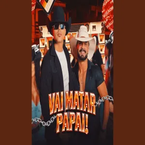 Vai Matar Papai
