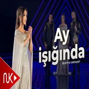 Ülviyyə Sədaqət - Ay İşıgında