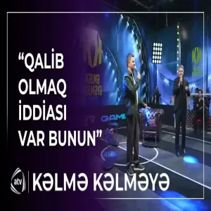 Qalib olmaq iddiası var bunun Kəlmə Kəlməyə - Fariz Bərdəli & Tərlan Maştağa