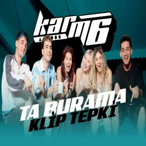 KARM6 - Ta Burama Tepki