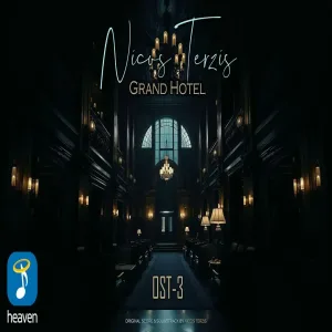 Νίκος Τερζής - OST 3 (Original TV Series Grand Hotel Soundtrack)