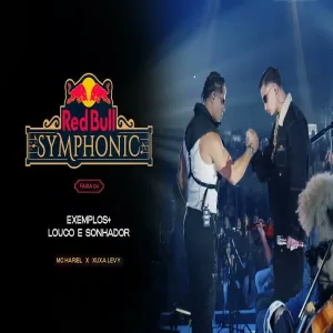 MC Hariel Feat Neguinho do Kaxeta - Exemplos + Louco e Sonhador (Red Bull Symphonic