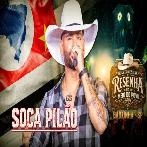 Guilherme Silva - SOCA PILÃO (RESENHA NO MEIO DO POVO