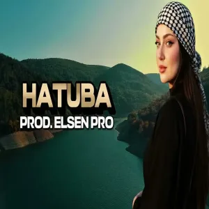 Elsen Pro - Hatuba (India Remix)