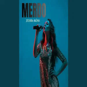 Zehra Köse - Merdo