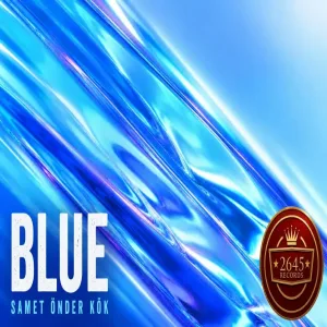 Samet Önder Kök - Blue (Instrumental)