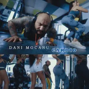 Dani Mocanu - Cardio