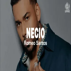 Romeo Santos - Necio