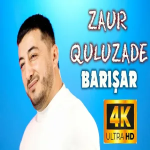 Zaur Quluzade - Barisag