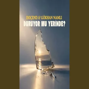 Duruyor Mu Yerinde