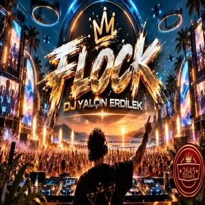 DJ Yalçın Erdilek - Flock (Original Mix