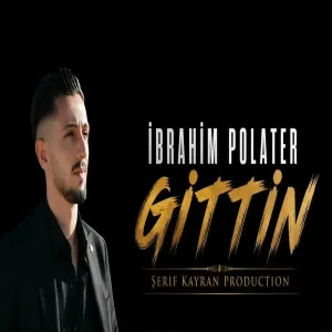 İbrahim Polater - Gittin