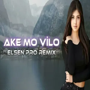 Elsen Pro - Ake Me Vilo