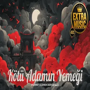 Mehmet Egemen Dervişoğlu - Kötü Adamın Yemeği
