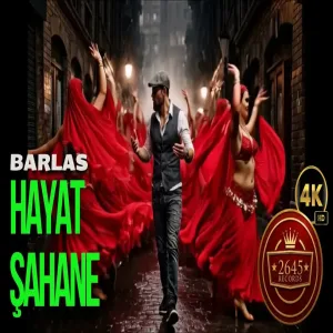 Barlas - Hayat Şahane