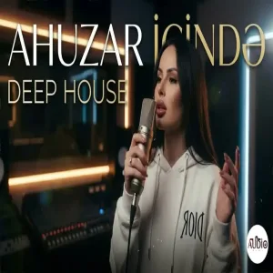 Ahuzar içində DEEP HOUSE
