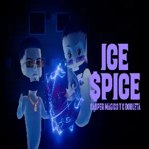 CASPER MAGICO ❌ CDobleta - ICE SPICE