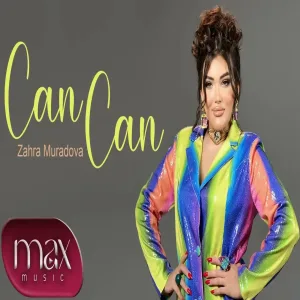 Zahra Muradova - Can Can