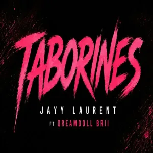 TABORINES (feat. DREAMDOLL BRII