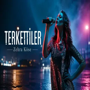 Zehra Köse - Terkettiler