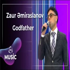 Zaur Əmiraslanov - Godfather