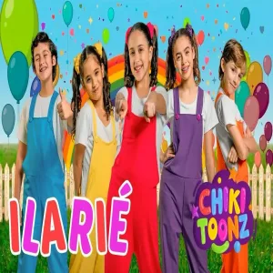 Ilarié🌟 ¡La Canción Clásica que Todos Amamos de Vuelta! Chiki Toonz