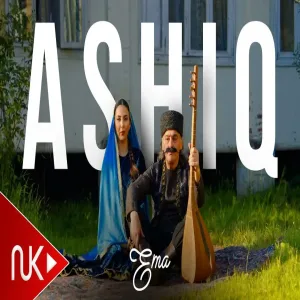 EMA - Ashiq