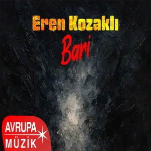 Eren Kozaklı - Bari