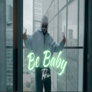 Tekir - Be Baby